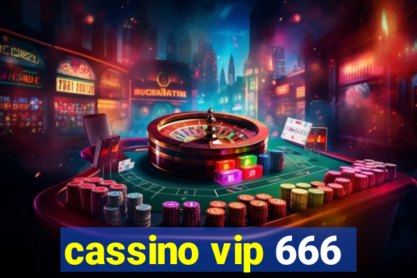 cassino vip 666